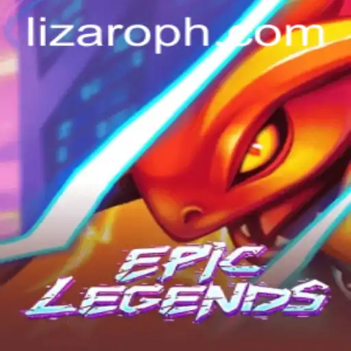 Dive into the Thrilling World of EpicLegends: Discover Lizaro