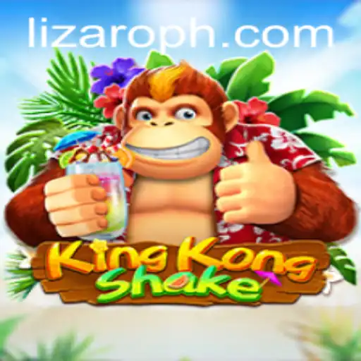Exploring the Thrilling World of KingKongShake: The Lizaro Challenge
