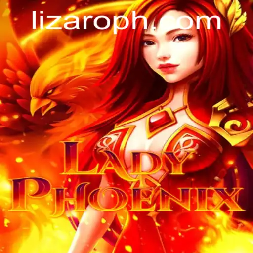LadyPhoenix: The Ultimate Gaming Experience with Lizaro