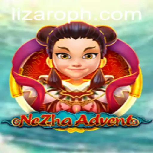 Unveiling NeZhaAdvent: A Journey Through Lizaro