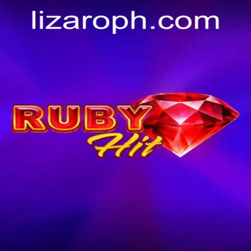 Unveiling the Excitement of RubyHit: The Fascinating World of Lizaro